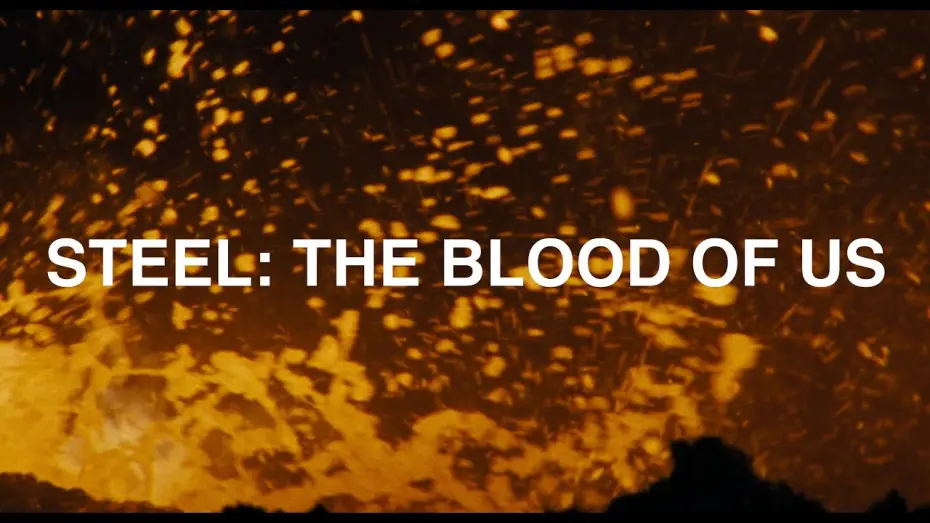 Відео до фільму Steel: The Blood of Us — Steel: The Blood of Us | Official Trailer