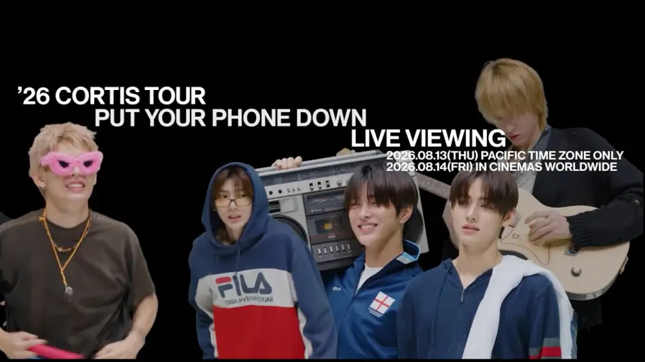 Відео до фільму 2026 CORTIS TOUR PUT YOUR PHONE DOWN IN LA: LIVE VIEWING — 2026 CORTIS TOUR PUT YOUR PHONE DOWN IN LA: LIVE VIEWING - Official Trailer