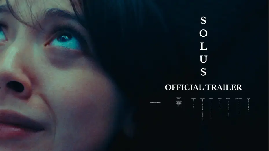 Відео до фільму Solus — Solus | Official Trailer