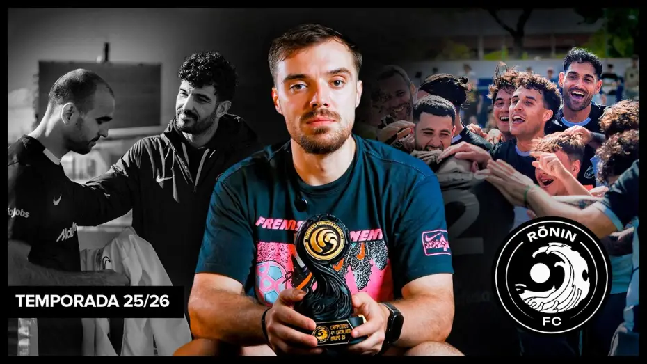 Відео до фільму Somos Rōnin — Así fue la Primera Temporada de Rōnin FC