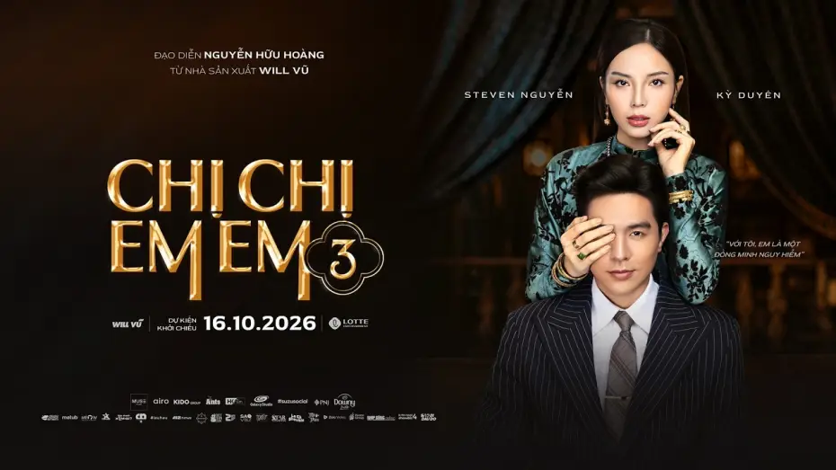 Відео до фільму Chị Chị Em Em 3 — CHỊ CHỊ EM EM 3 FIRST LOOK - KC: 16.10.2026