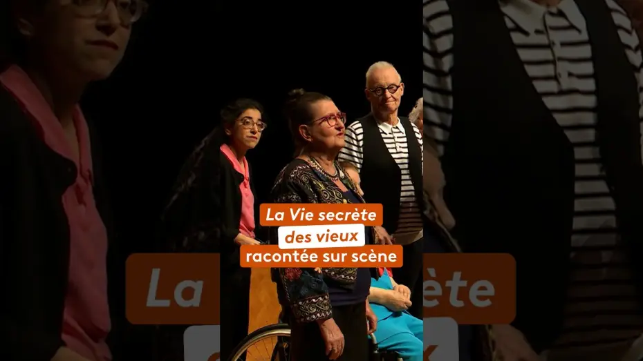 Відео до фільму La vie secrète des vieux — La vie secrète des vieux racontée sur scène