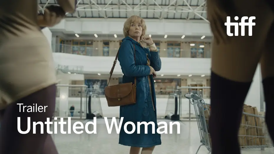 Відео до фільму UNTITLED WOMAN — UNTITLED WOMAN Trailer | TIFF 2026