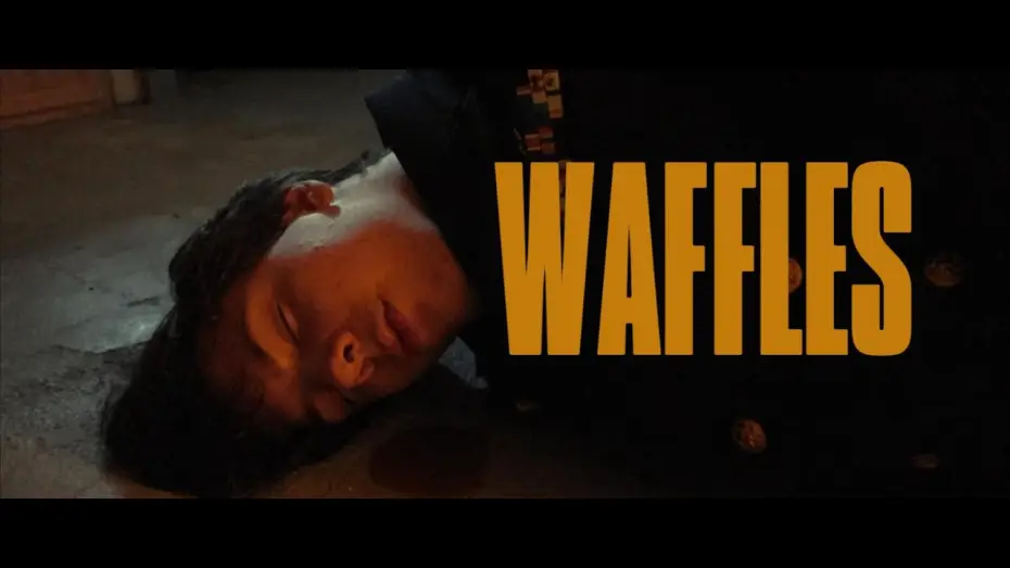 Відео до фільму Waffles — Waffles (Short Film)