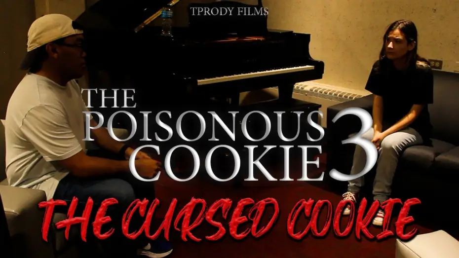 Відео до фільму The Poisonous Cookie 3: The Cursed Cookie — The Poisonous Cookie 3: The Cursed Cookie | TPrody Films