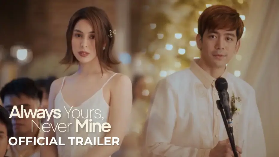 Відео до фільму Always Yours, Never Mine — 'Always Yours, Never Mine' Official Trailer | Joshua Garcia, Julia Barretto