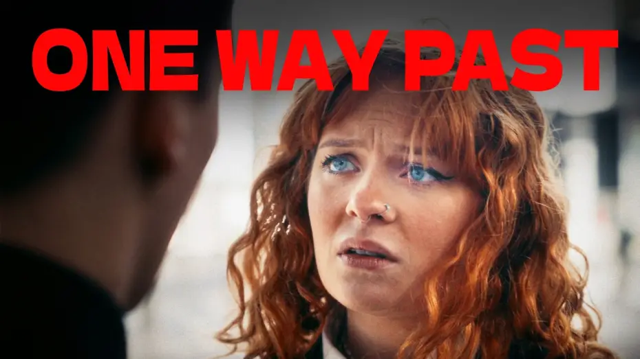 Відео до фільму ONE WAY PAST — ONE WAY PAST | Short Film (2026)