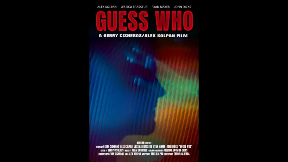 Відео до фільму Guess Who — Guess Who (2026) | Psychological drama suspense | 30 min short film