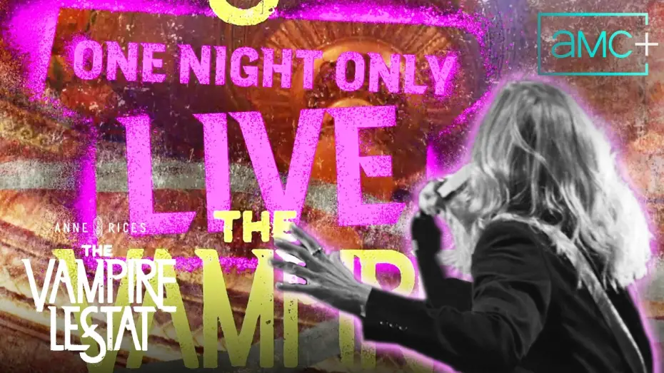 Відео до фільму The Vampire Lestat: One Night Only Live — August 23 on AMC+