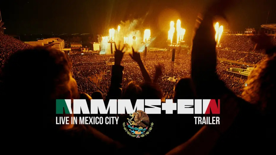 Відео до фільму Rammstein - Live in Mexico City — Rammstein - Live in Mexico City (Trailer)