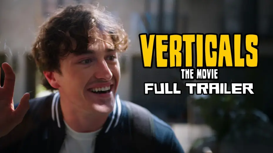 Відео до фільму Verticals: The Movie — Verticals: The Movie | Trailer