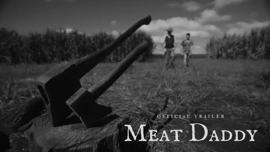 Відео до фільму Meat Daddy — MEAT DADDY | Official Trailer