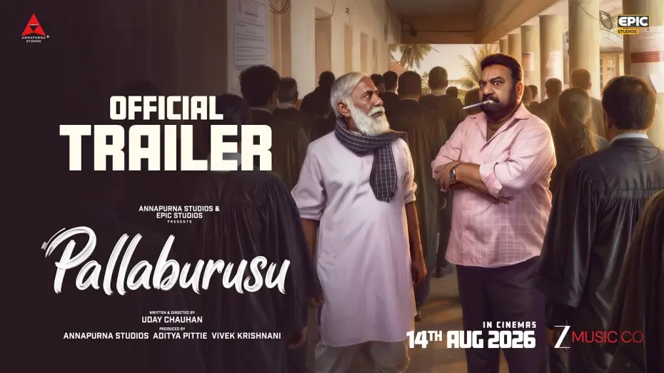 Відео до фільму పళ్లబురుసు — Pallaburusu Official Trailer | Annapurna Studios | EPIC Studios | Uday Chauhan | Pawan CH