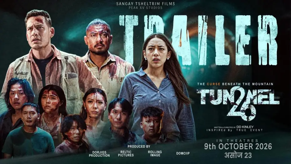 Відео до фільму Tunnel 26: The Curse Beneath the Mountain — TUNNEL 26 || MOVIE OFFICIAL TRAILER 2026 || SANGAY TSHELTRIM, ANOOP BIKRAM SHAHI, ANNA SHARMA