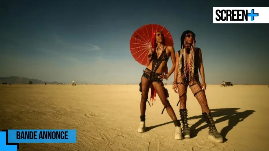Відео до фільму Burning Man, le désert de tous les possibles — Burning Man, le désert de tous les possibles sur France 5