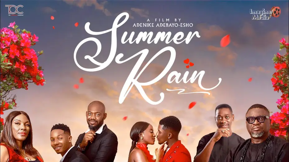 Відео до фільму Summer Rain — SUMMER RAIN OFFICIAL TRAILER!!!! In NIGERIAN cinemas from the 7th of February 2025