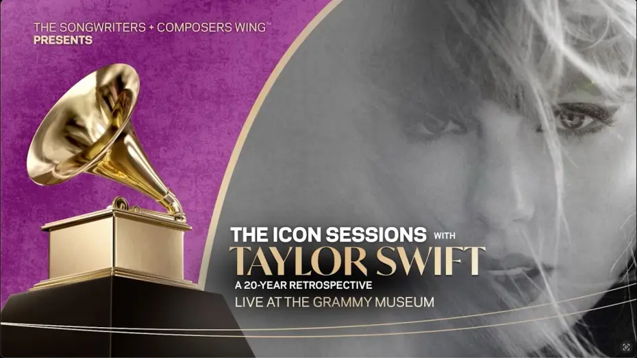 Відео до фільму The Icon Sessions with Taylor Swift — The Icon Sessions with Taylor Swift — Presented by Recording Academy's Songwriters & Composers Wing