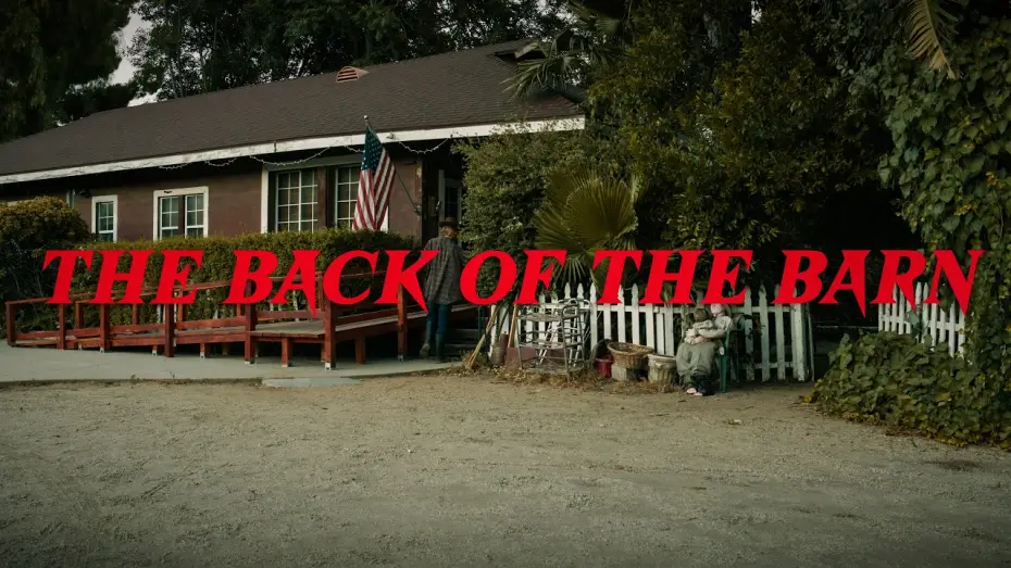 Відео до фільму The Back of the Barn — THE BACK OF THE BARN | Short Film