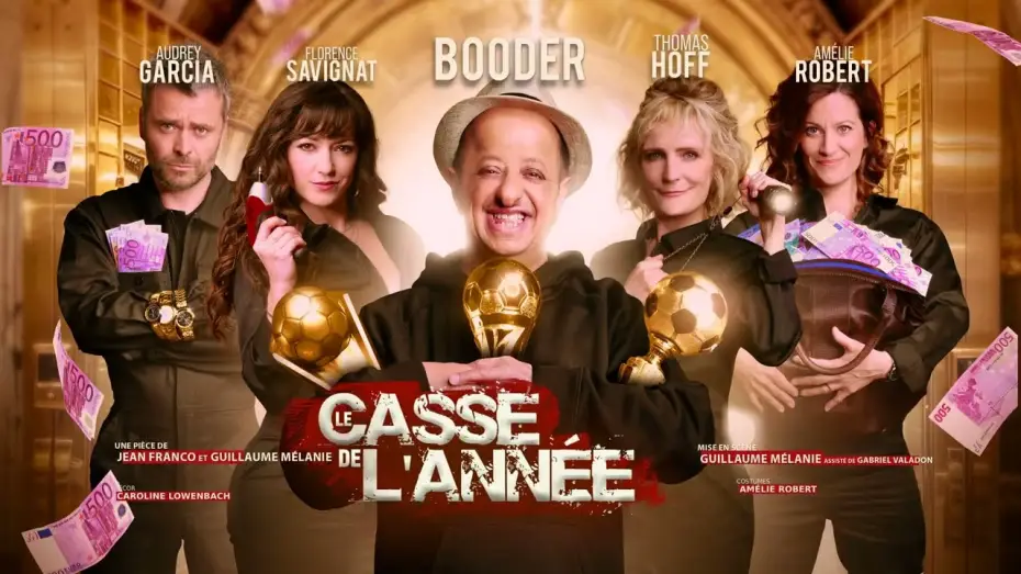 Відео до фільму Le Casse de l'Année — Bande annonce Le Casse de l'année