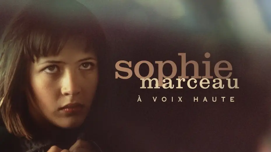 Відео до фільму Sophie Marceau, à voix haute — Sophie Marceau A voix haute BA