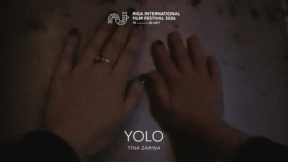Відео до фільму yolo — YOLO Teaser | RIGA IFF 2026