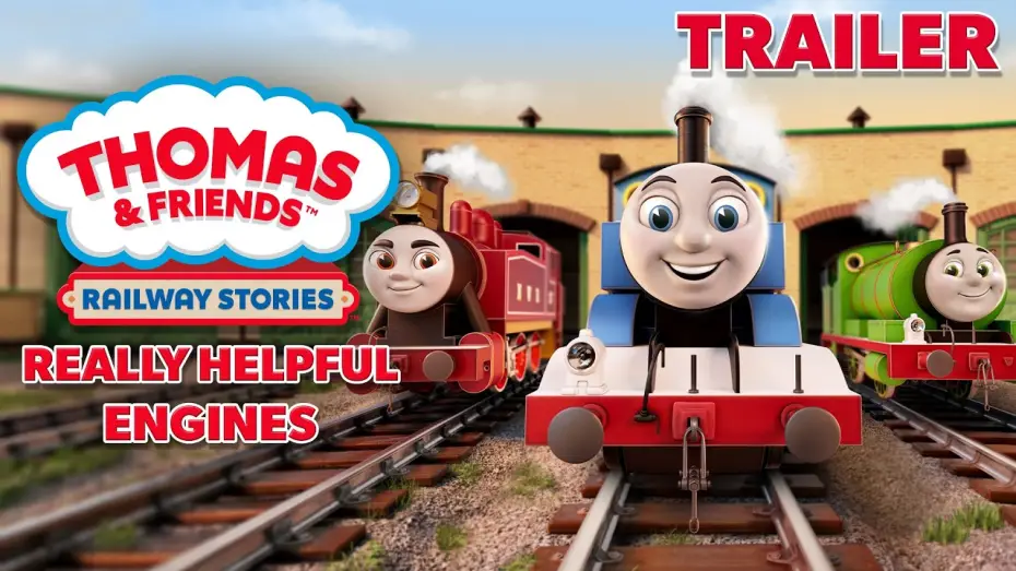 Відео до фільму Thomas & Friends: Really Helpful Engines — Trailer