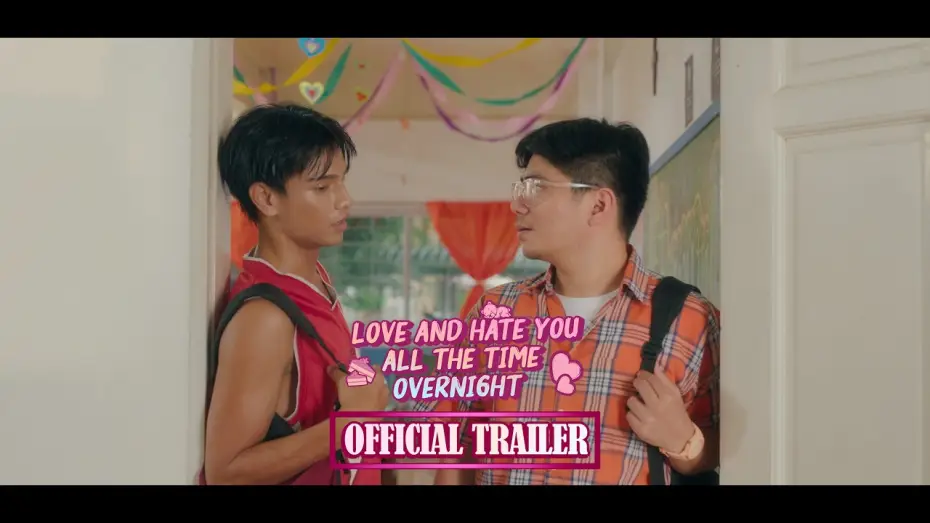 Відео до фільму Love and Hate You, All the Time, Overnight — Love and Hate You, All the Time, Overnight | Official Trailer