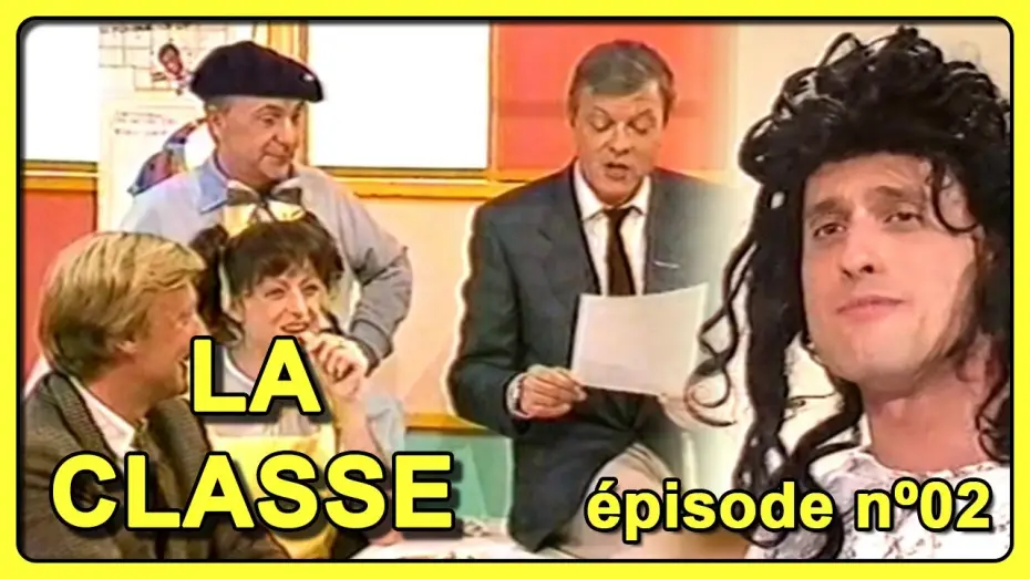 Відео до фільму La Classe, les plus grands sketchs — LA CLASSE (épisode 2) - FR3 - 1987-1994