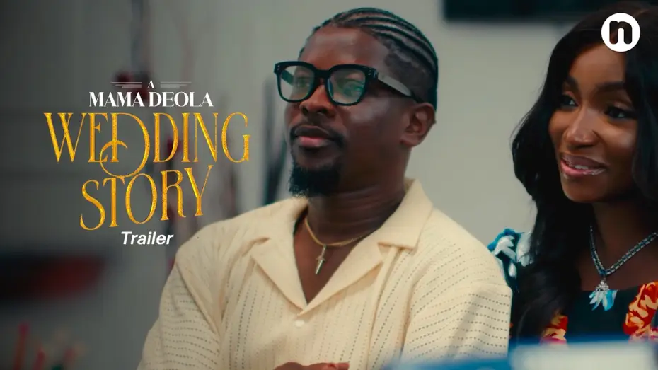 Відео до фільму A Mama Deola Wedding Story — A Mama Deola Wedding Story (2026) | Trailer
