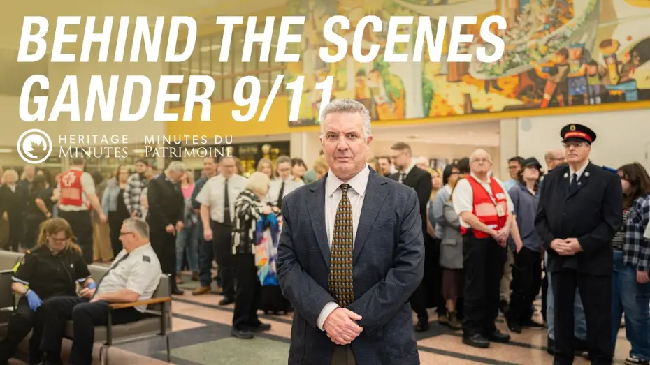 Відео до фільму Heritage Minutes: Gander and 9/11 — The Making of a Heritage Minute | Gander and 9/11