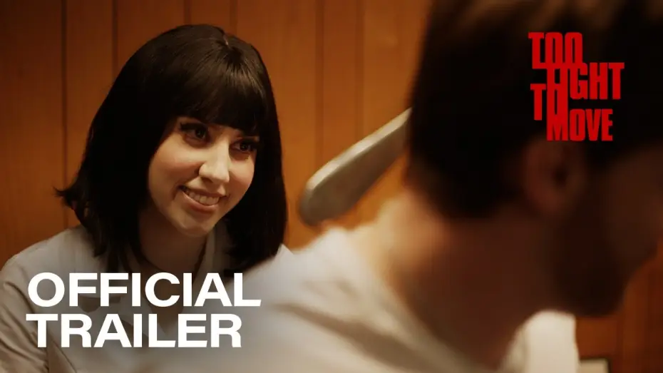 Відео до фільму Too Tight to Move — Too Tight to Move: Official Trailer | 2100films