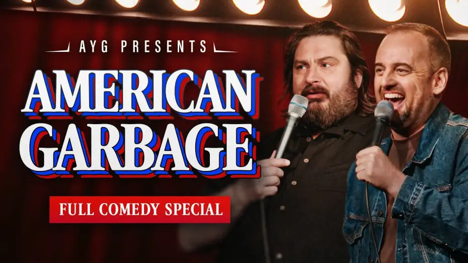 Відео до фільму Are You Garbage Presents: American Garbage — Are You Garbage | American Garbage | Full Stand Up Comedy Special w/ Kevin Ryan & H. Foley (2026)