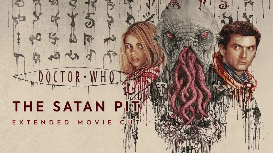 Відео до фільму Doctor Who: The Satan Pit — The Satan Pit: Extended Movie Cut | Trailer