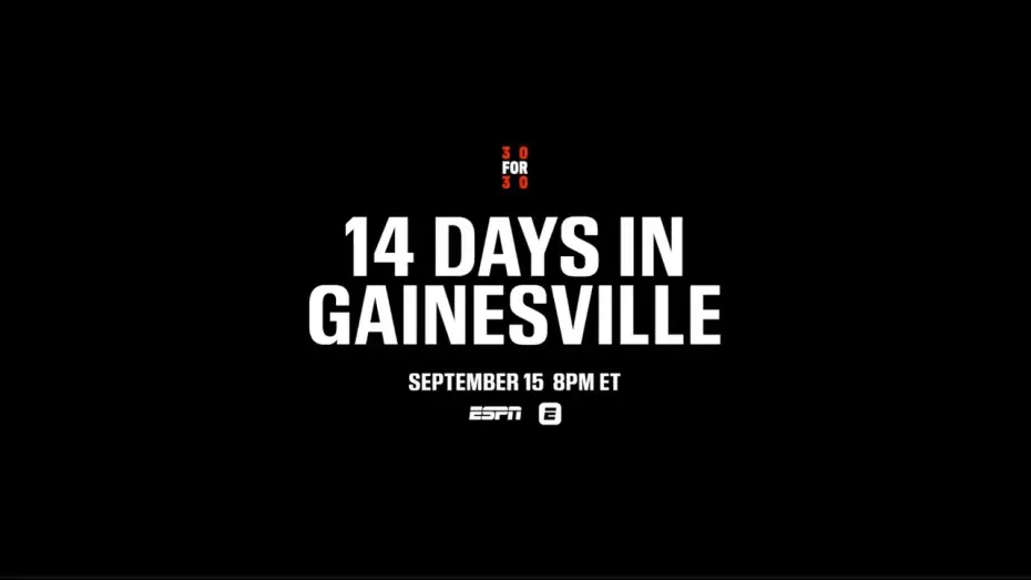 Відео до фільму 14 Days in Gainesville — ESPN Films’ newest 30 for 30, 14 Days in Gainesville