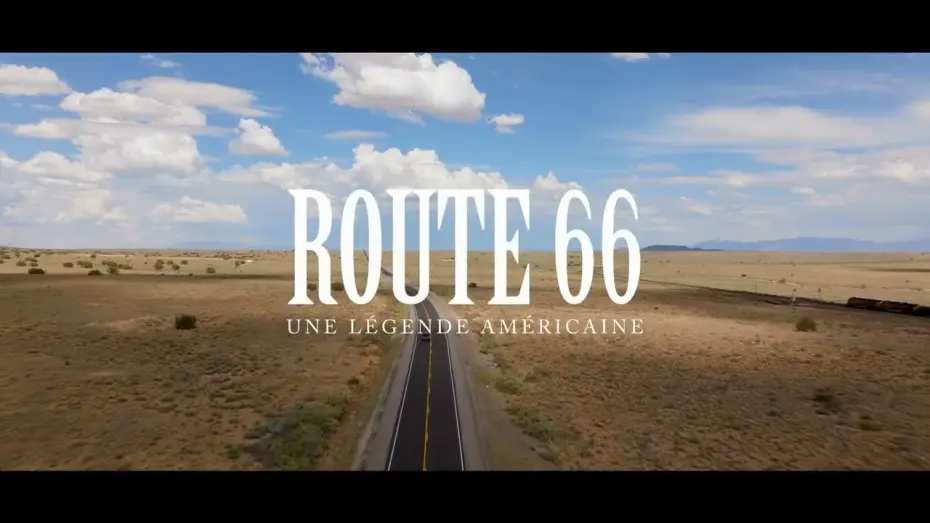 Відео до фільму Route 66, une légende américaine — Route 66, une légende américaine - Bande annonce