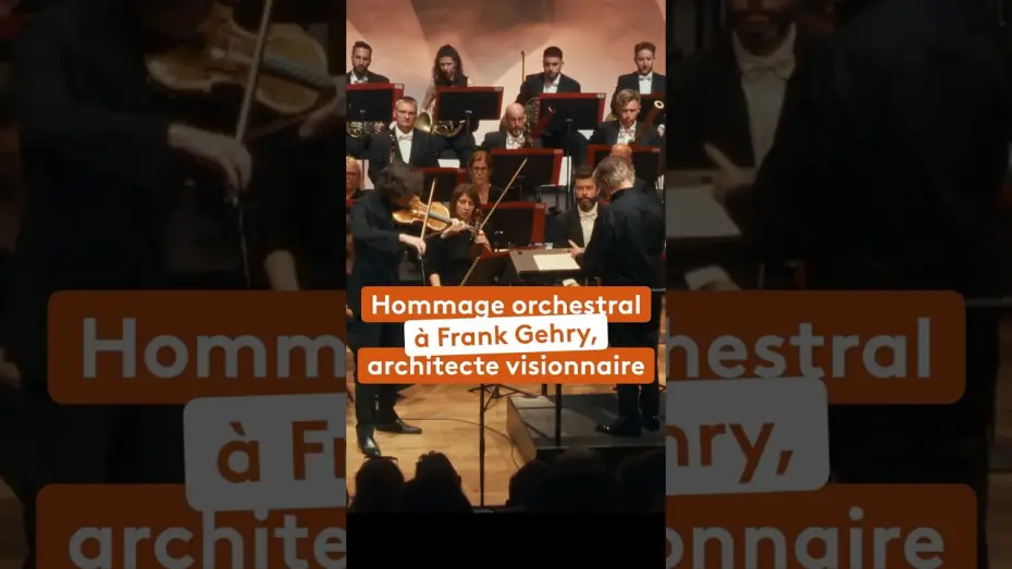 Відео до фільму Concert hommage à Franck Gehry — Hommage orchestral à Frank Gehry, architecte visionnaire