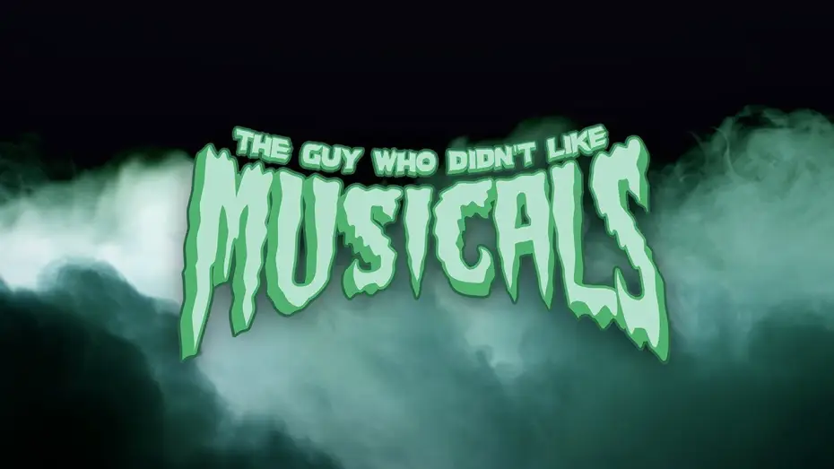 Відео до фільму The Guy Who Didn't Like Musicals — The Guy Who Didn't Like Musicals