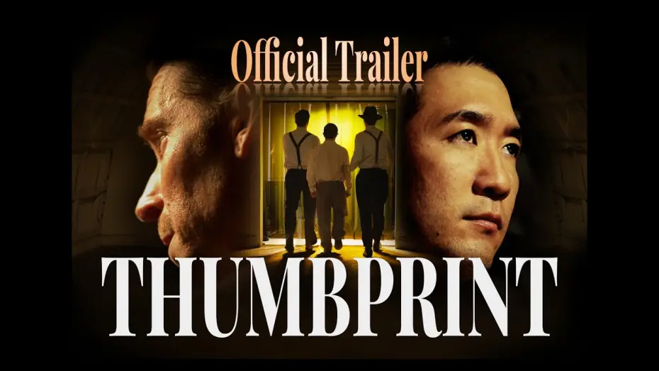Відео до фільму Thumbprint — THUMBPRINT - OFFICIAL TRAILER