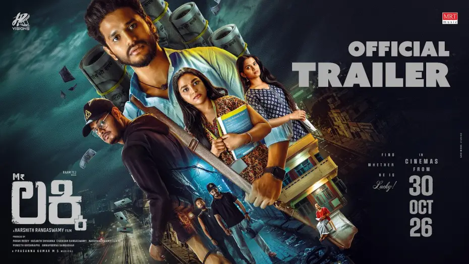 Відео до фільму ಮಿಸ್ಟರ್ ಲಕ್ಕಿ — MR LUCKY – OFFICIAL Trailer| Harshith Rangaswamy | Raam Tej | Srinidhi Bengaluru | MRT Music