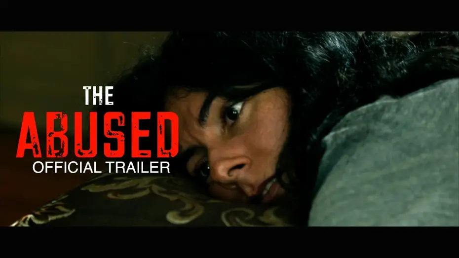 Відео до фільму The Abused — THE ABUSED- Official Trailer [HD] On TUBI and AMAZON PRIME
