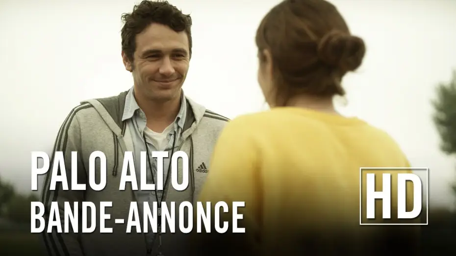 Відео до фільму Пало-Альто — Palo Alto - Bande Annonce VOST