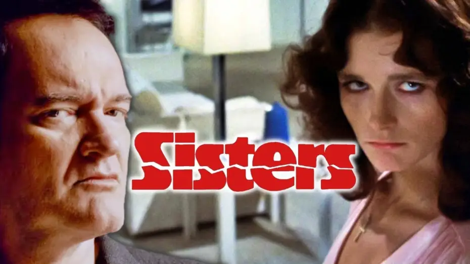 Відео до фільму Sisters — Quentin Tarantino on Sisters