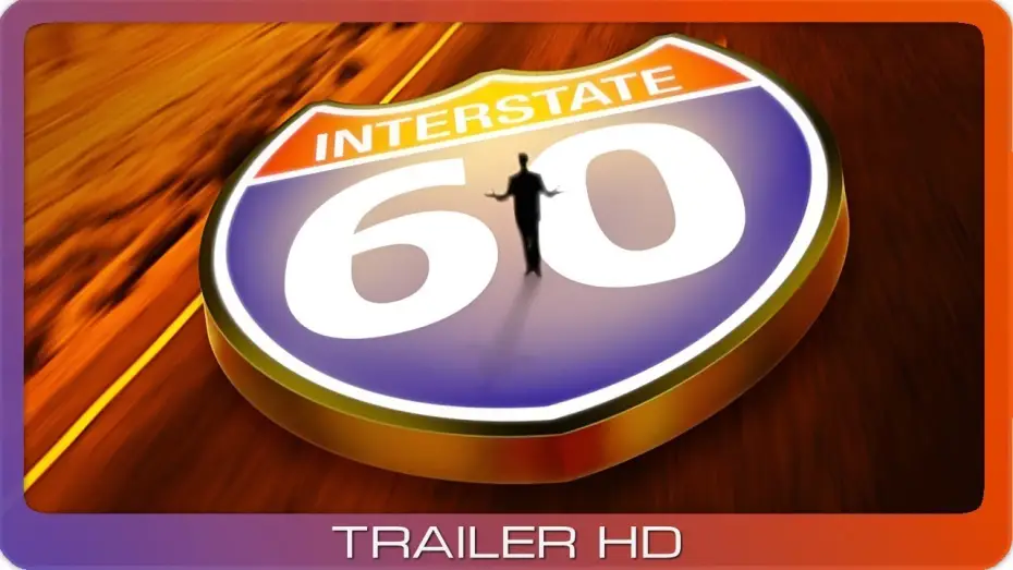 Відео до фільму Траса 60: Дорожні пригоди — Interstate 60 ≣ 2002 ≣ Trailer
