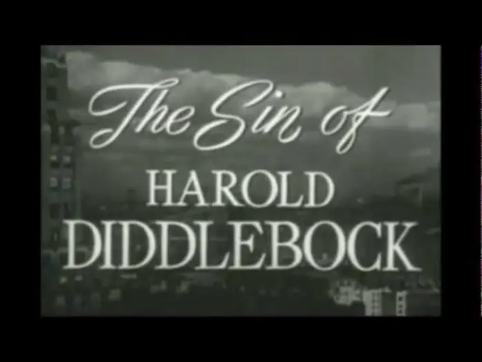 Відео до фільму The Sin of Harold Diddlebock — The Sin of Harold Diddlebock (1947)
