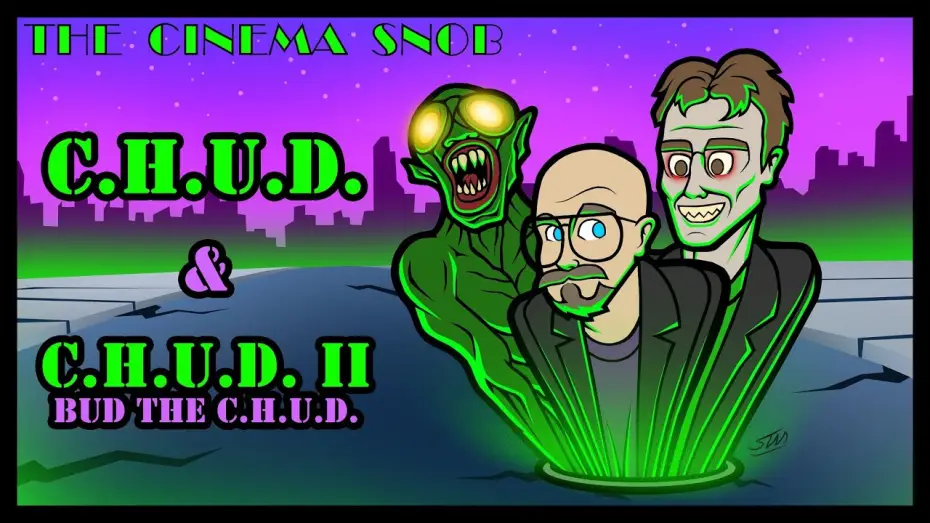 Відео до фільму C.H.U.D. — C.H.U.D. | C.H.U.D. II: Bud the Chud - The Cinema Snob