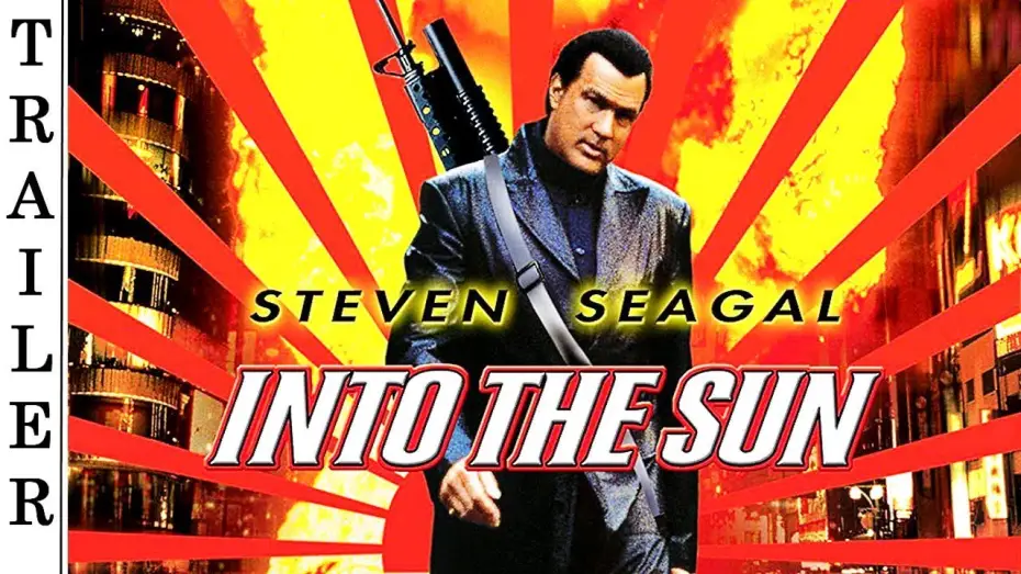 Відео до фільму Into the Sun — Into the Sun (2005) - Trailer HD 🇺🇸 - STEVEN SEAGAL.