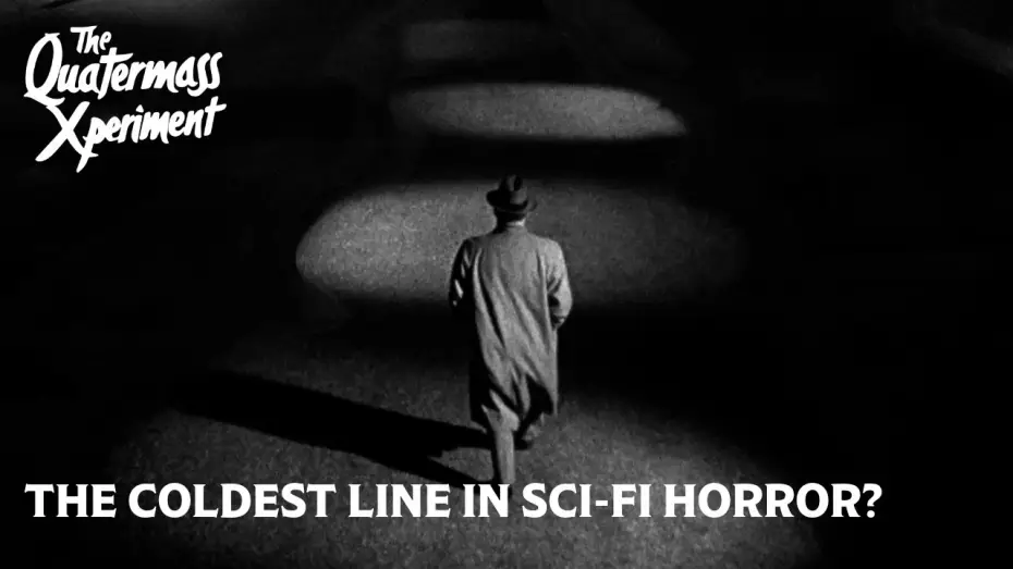 Відео до фільму The Quatermass Xperiment — Is This the Coldest Final Line in Sci-fi Horror History?