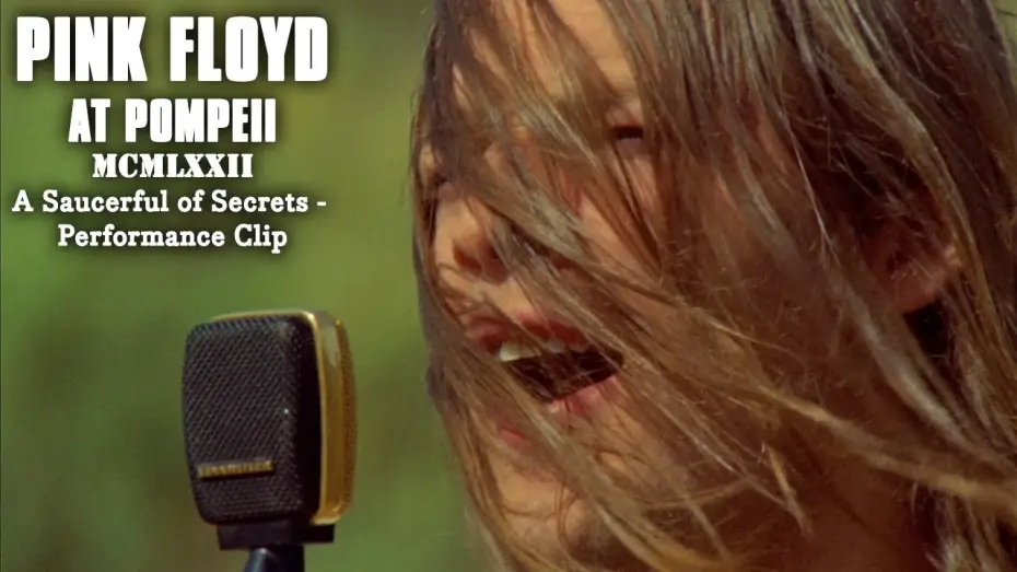 Відео до фільму Pink Floyd: Наживо в Помпеях — A Saucerful of Secrets - Performance Clip