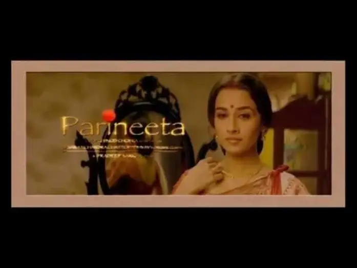 Відео до фільму Parineeta — Parineeta | Teaser