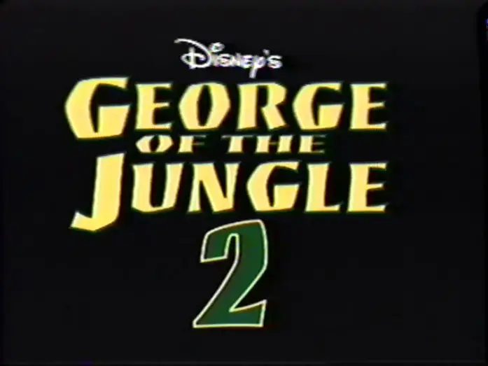 Відео до фільму Джордж із джунглів 2 — George of the Jungle 2 (2003) Teaser (VHS Capture)